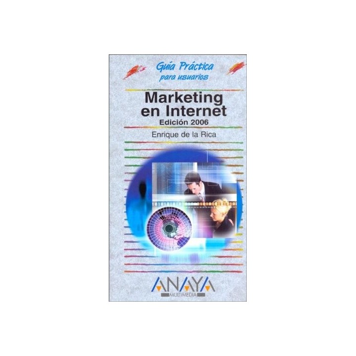 MARKETING EN INTERNET. Edición 2006.